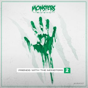 Friends With The Monsters 2