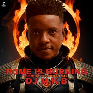 Rome Is Burning (Tribute To DJExpo SA)