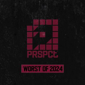 Worst Of 2024