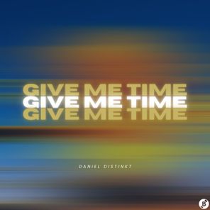 Give Me Time