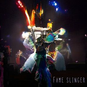 Fame Slinger