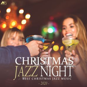 Christmas Jazz Night 2020 (Best X-Mas Jazz Music)