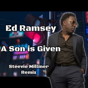 Son Is Given (Steevie Milliner)