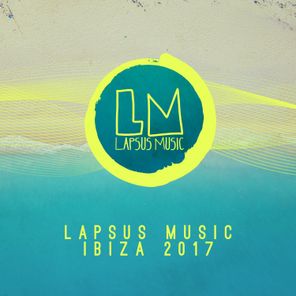 Lapsus Music Ibiza 2017