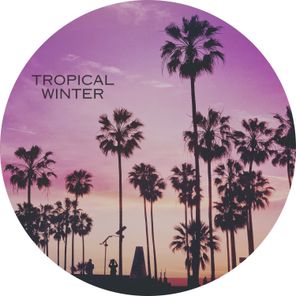 Tropical Winter