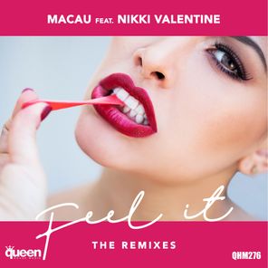 Feel It (The Remixes)