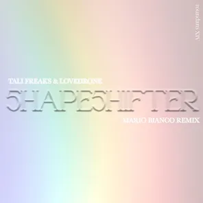 5hape5hifter (Mario Bianco Remix)