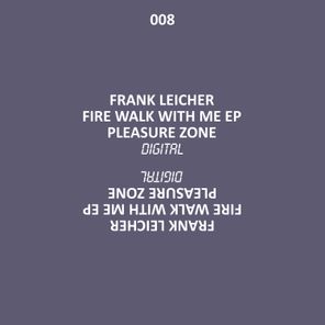 Fire Walk With Me EP