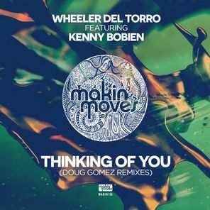 Thinking Of You (Doug Gomez Remixes)