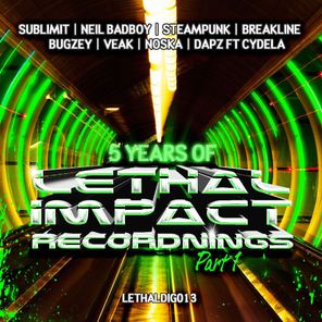 5 Years of Lethal Impact Recordings - pt 1