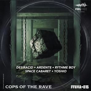 Cops of the Rave Ffrva15