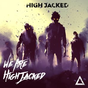 We Are High Jacked