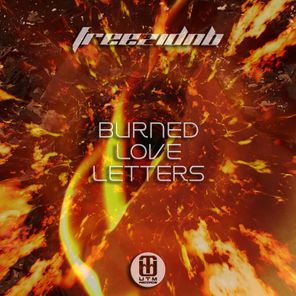 Burned Love Letters