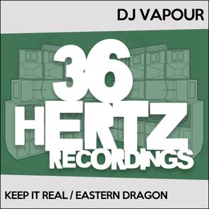 Keep It Real / Eastern Dragon