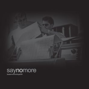 Saynomore