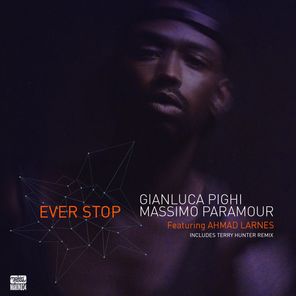 Ever Stop (Remixes)