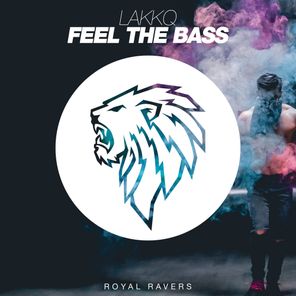 Feel the Bass