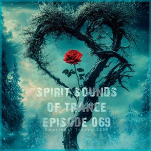 Spirit Sounds of Trance Episode 069