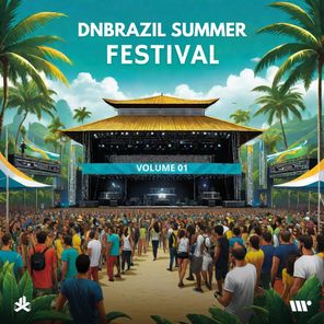 DNBrazl Summer Festival Vol. 01