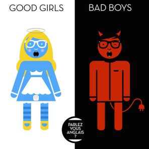 Good Girls, Bad Boys