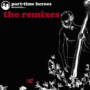 The Remixes