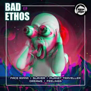 BAD ETHOS EP