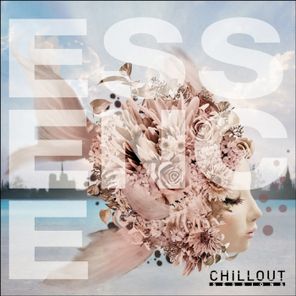 Essence - Chillout Sessions