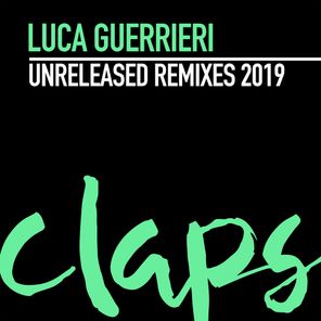 Unreleased Remixes 2019