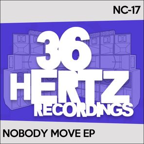 Nobody Move EP