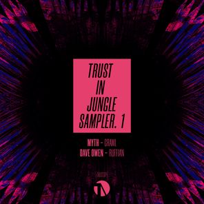 Trust In Jungle Vol.1 (Sampler 1)