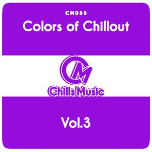 Colors of Chillout, Vol. 3