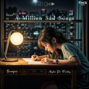A Million Sad Songs