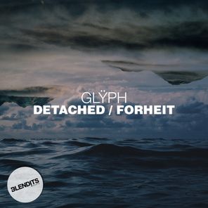Detached / Forheit