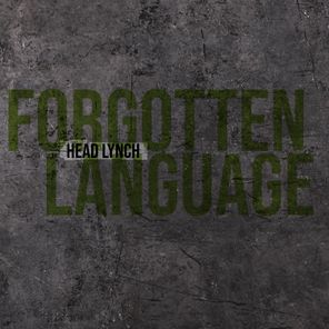 Forgotten Language (2024 Remaster)