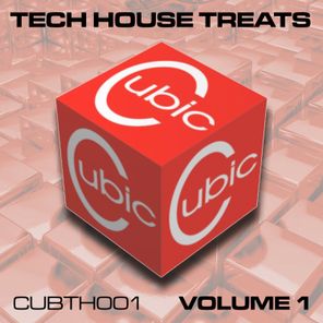 Cubic Tech House Treats, Vol. 1