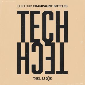 Champagne Bottles (Extended Mix)