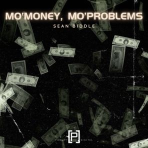 Mo'Money, Mo'Problems
