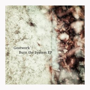 Burn the System EP