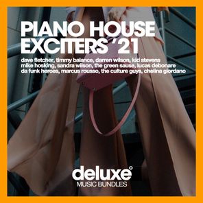 Piano House Exciters (Autumn '21)