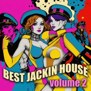 Best Jackin House, Vol. 2