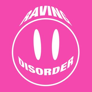 Raving Disorder Vol. 8