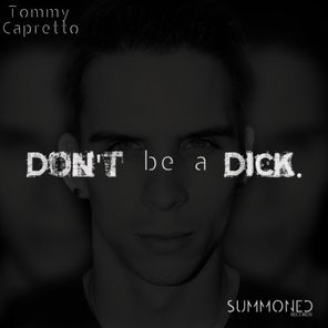 Don't Be A Dick