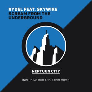 Scream from the Underground (Feat. Skywire)