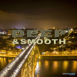 Deep & Smooth, Vol. 1