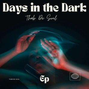 Days In The Dark EP