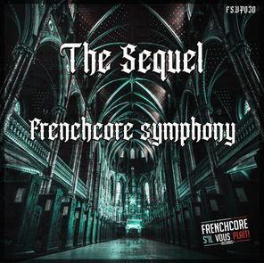 Frenchcore Symphony