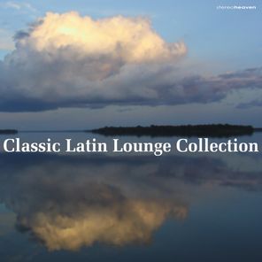Classic Latin Lounge Collection