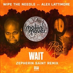 WAIT (Zepherin Saint Remix)