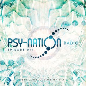 Psy-Nation Radio - Episode 011