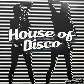 House of Disco, Vol. 7